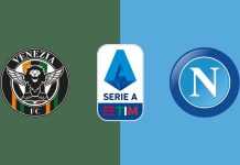 Venezia-Napoli, le formazioni ufficiali: alla disperata ricerca di punti